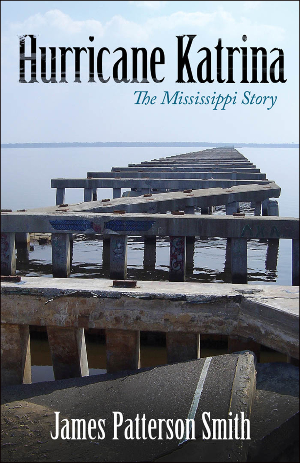 Hurricane Katrina The Mississippi Story