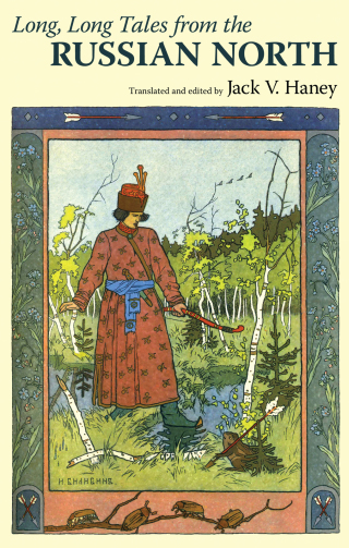 Cover image: Long, Long Tales from the Russian North 9781617037306