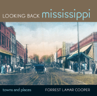 Imagen de portada: Looking Back Mississippi 9781617031489