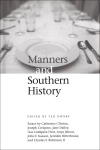 Imagen de portada: Manners and Southern History 9781578069798