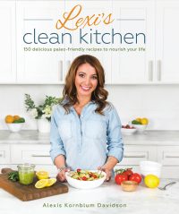 Cover image: Lexi's Clean Kitchen 9781628601084