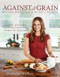Cover image: Against All Grain 9781936608362