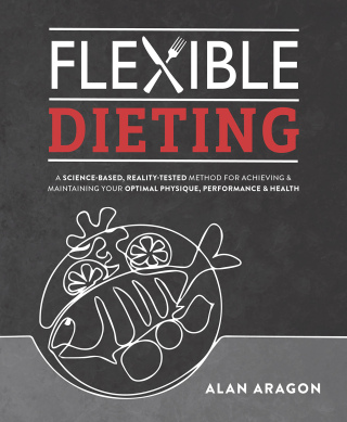 Cover image: Flexible Dieting 9781628601374