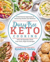 Cover image: Dairy Free Keto Cooking 9781628603699