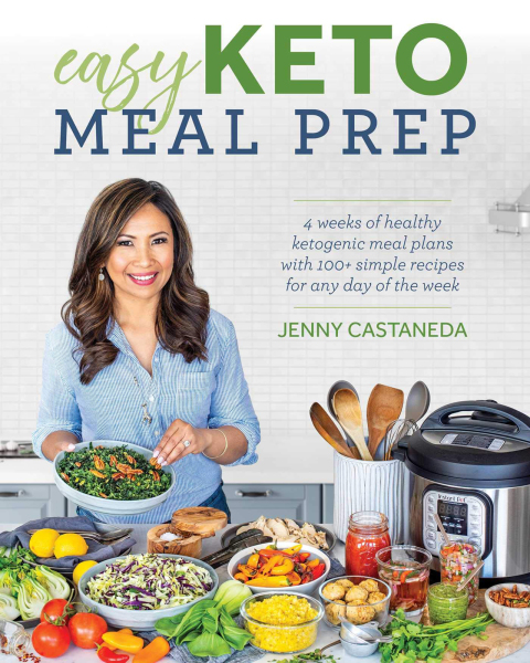 Easy Keto Meal Prep: 4 Weeks of Healthy Ketogenic Meals Plans with 100+ Simple Recipes for Any Day of the Week - FULL INSTANT DOWNLOAD | PDF DOCX EPUB