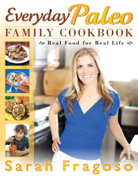 Cover image: Everyday Paleo Family Cookbook 9781936608638