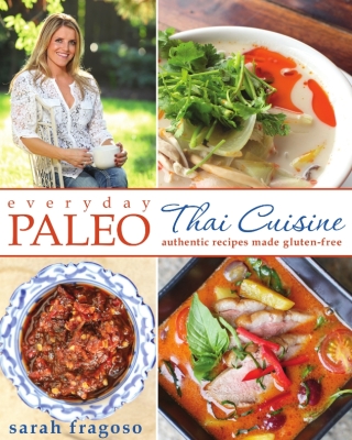 Cover image: Everyday Paleo: Thai Cuisine 9781628600148