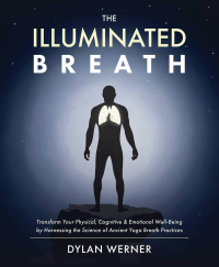 Cover image: The Illuminated Breath 9781628604238