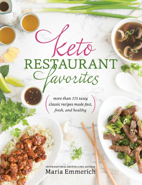 Keto Restaurant Favorites: More than 175 Tasty Classic Recipes Made Fast, Fresh, and Healthy - FULL INSTANT DOWNLOAD | PDF DOCX EPUB