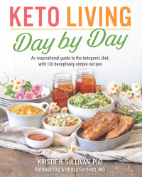 Cover image: Keto Living Day by Day 9781628602722