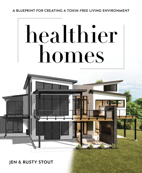 Healthier Homes: A Blueprint for Creating a Toxin-Free Living Environment - FULL INSTANT DOWNLOAD | PDF DOCX EPUB