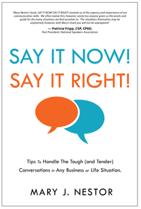 Cover image: Say It Now! Say It Right!