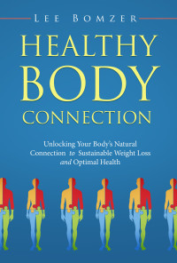 表紙画像: Healthy Body Connection