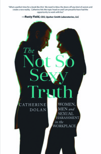 Cover image: The Not So Sexy Truth