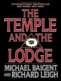 Cover image: The Temple and the Lodge 9781611450385