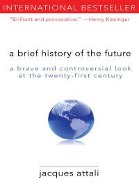 Cover image: A Brief History of the Future 9781611450132