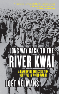 Cover image: Long Way Back to the River Kwai 9781611451856