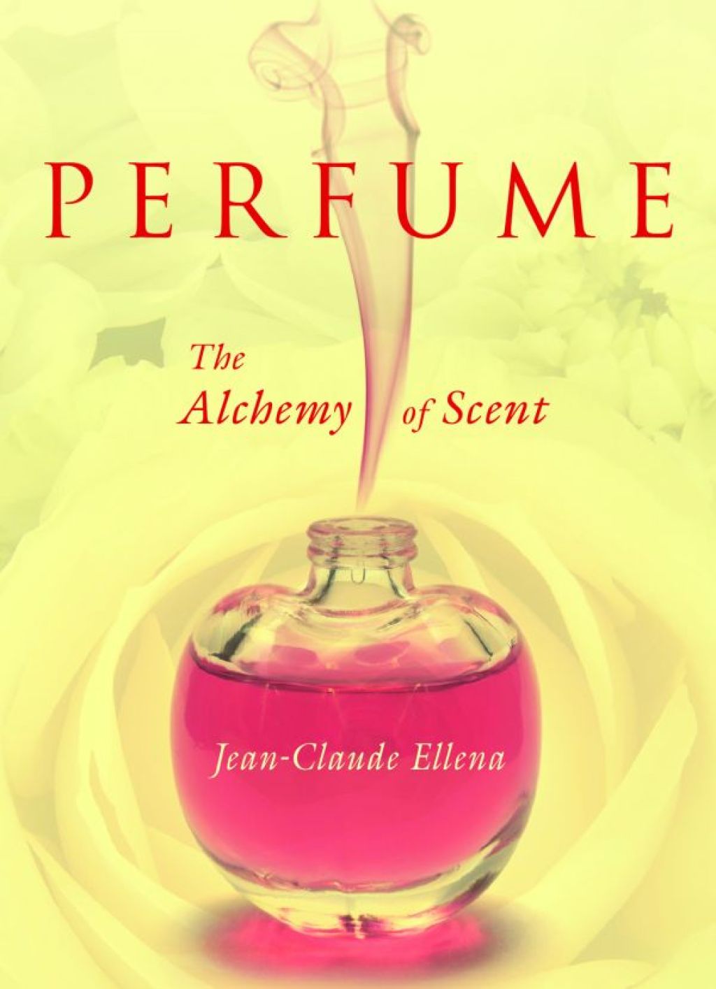 Perfume The Alchemy of Scent