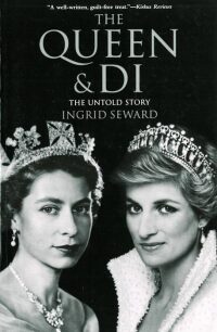 Cover image: The Queen & Di: The Untold Story 9781628722468