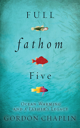 Cover image: Full Fathom Five 9781628726114
