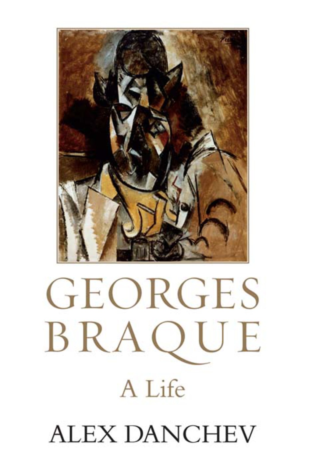 Georges Braque A Life