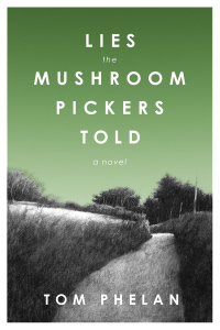 Cover image: Lies the Mushroom Pickers Told 9781628727548
