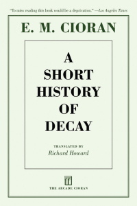 Cover image: A Short History of Decay 9781611457360