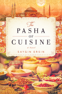 Cover image: The Pasha of Cuisine 9781628729610