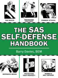 Cover image: The SAS Self-Defense Handbook 9781616082901