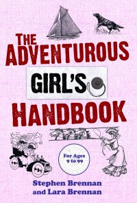 Cover image: The Adventurous Girl's Handbook 9781616081645