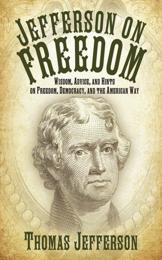 Cover image: Jefferson on Freedom 9781616082895
