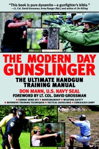 Cover image: The Modern Day Gunslinger 9781602399860