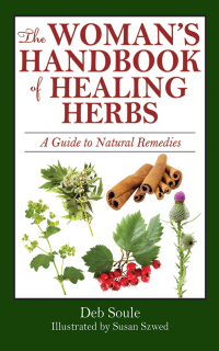 Cover image: The Woman's Handbook of Healing Herbs 9781616082765