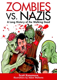 Cover image: Zombies vs. Nazis 9781616082505