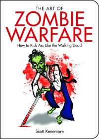Cover image: The Art of Zombie Warfare 9781602399563