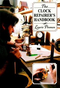 Cover image: The Clock Repairer's Handbook 9781602399617