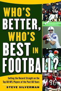 Imagen de portada: Who's Better, Who's Best in Football? 9781602396883