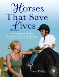 Cover image: Horses That Saved Lives 9781602397217