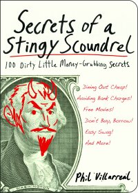 Cover image: Secrets of a Stingy Scoundrel 9781602397545