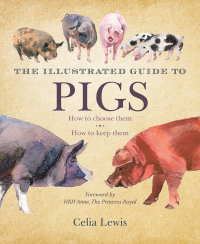 Cover image: The Illustrated Guide to Pigs 9781616084363