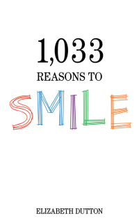 Cover image: 1,033 Reasons to Smile 9781616083656
