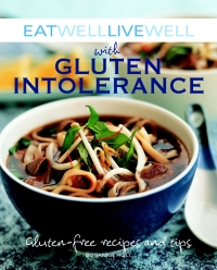 Cover image: Eat Well Live Well with Gluten Intolerance 9781602396739