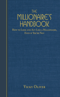 Imagen de portada: The Millionaire's Handbook 9781616084141