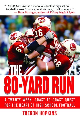 Cover image: The 80-Yard Run 9781602392847