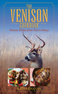 Cover image: The Venison Cookbook 9781510737259