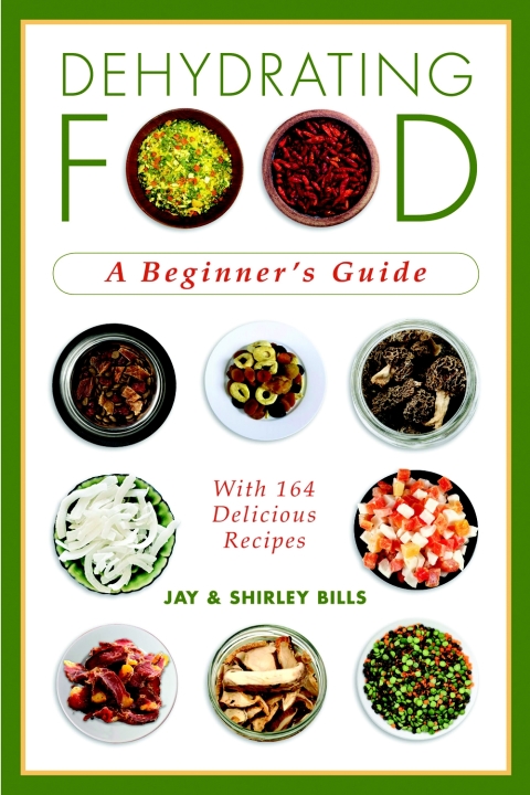 Dehydrating Food: A Beginner's Guide - FULL INSTANT DOWNLOAD | PDF DOCX EPUB