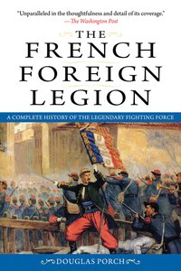 Cover image: The French Foreign Legion 9781616080686
