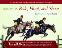 Cover image: Learning to Ride, Hunt, and Show 9781510724785