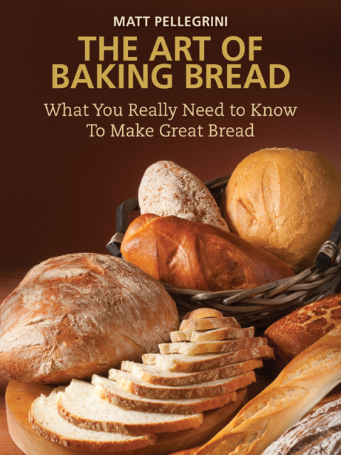 The Art of Baking Bread: What You Really Need to Know to Make Great Bread - FULL INSTANT DOWNLOAD | PDF DOCX EPUB