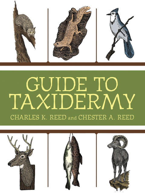 Guide to Taxidermy - FULL INSTANT DOWNLOAD | PDF DOCX EPUB